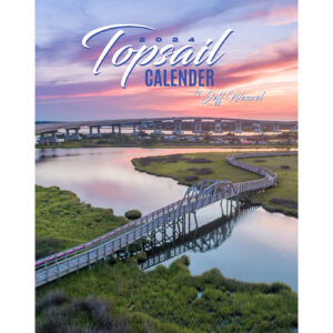 2024 Topsail Calendar by Jeff Wenzel